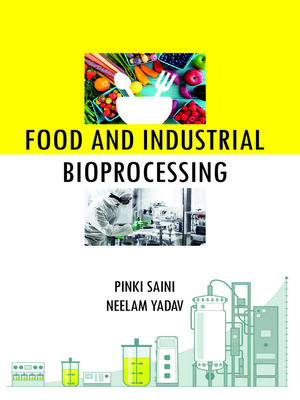 cover image of Food and Industrial Bioprocessing